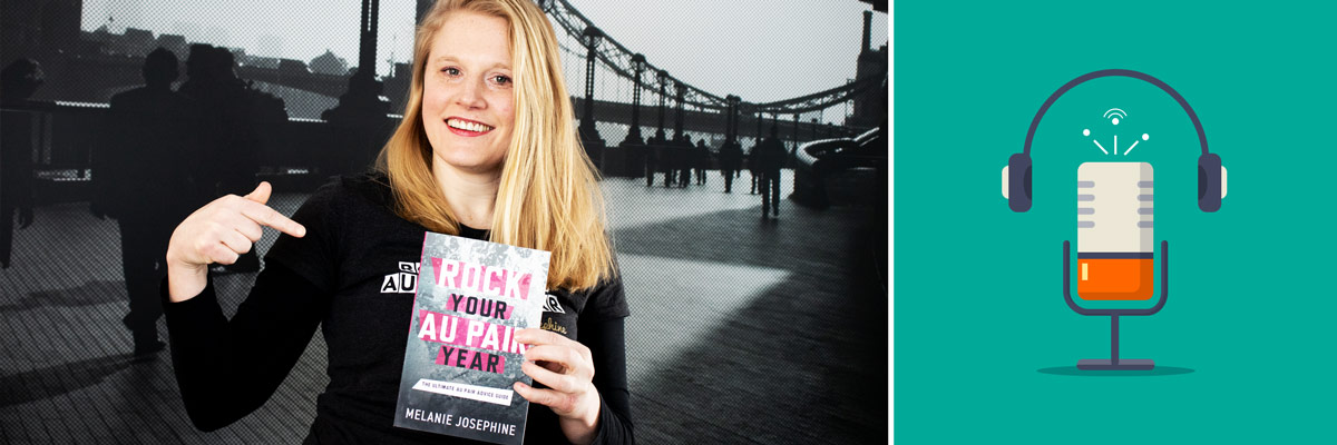 Melanie with her book "Rock Your Au Pair Year" on the left and a podcast icon on the right